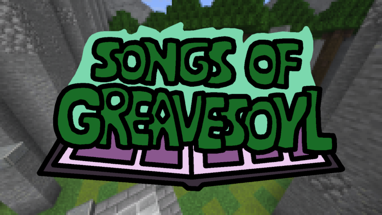 Songs of Greavesoyl